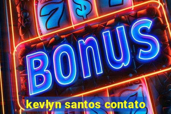 kevlyn santos contato